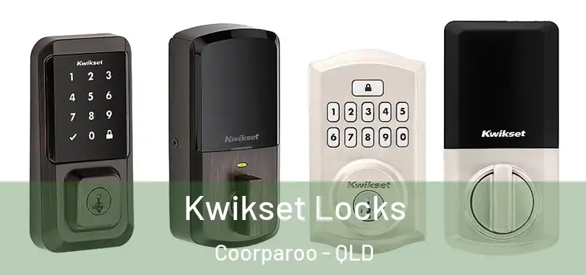  Kwikset Locks Coorparoo - QLD
