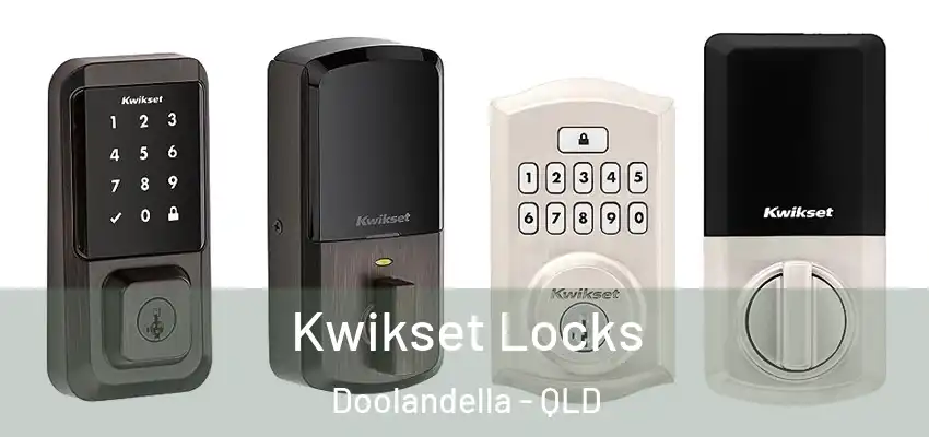  Kwikset Locks Doolandella - QLD