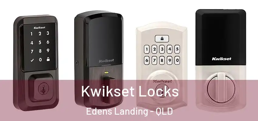 Kwikset Locks Edens Landing - QLD
