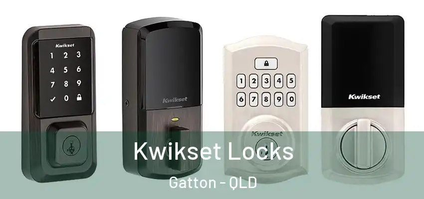 Kwikset Locks Gatton - QLD