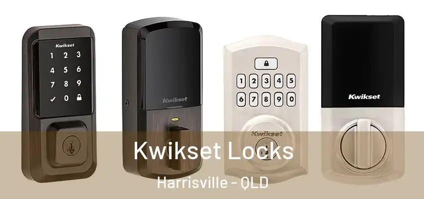  Kwikset Locks Harrisville - QLD