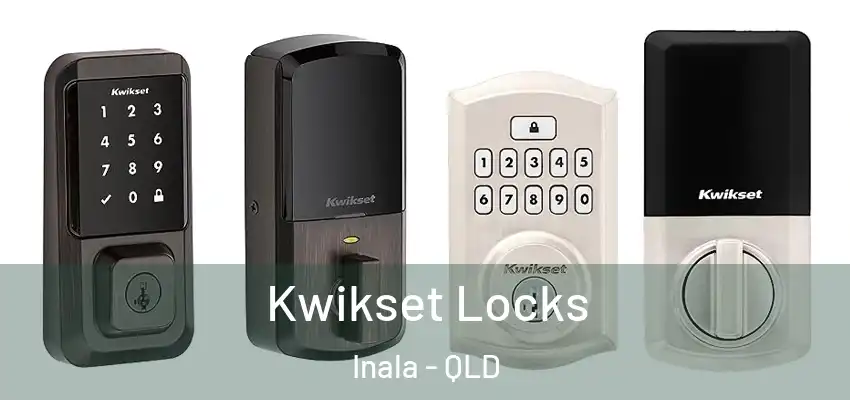 Kwikset Locks Inala - QLD