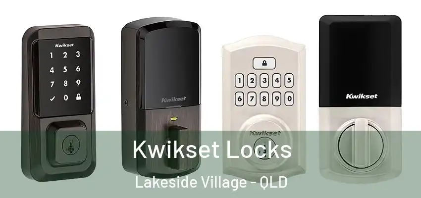  Kwikset Locks Lakeside Village - QLD