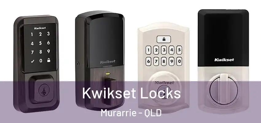  Kwikset Locks Murarrie - QLD