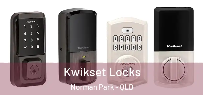  Kwikset Locks Norman Park - QLD