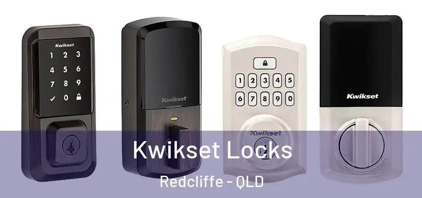  Kwikset Locks Redcliffe - QLD