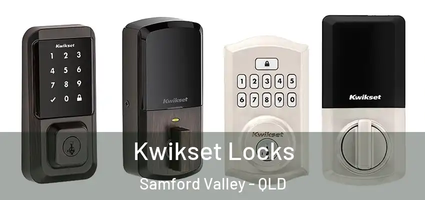 Kwikset Locks Samford Valley - QLD
