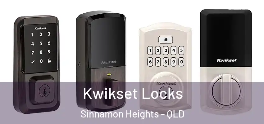 Kwikset Locks Sinnamon Heights - QLD