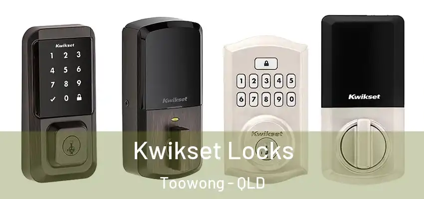  Kwikset Locks Toowong - QLD