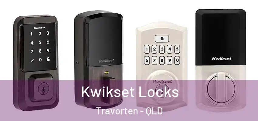  Kwikset Locks Travorten - QLD