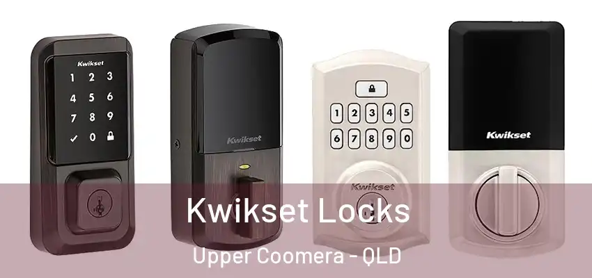  Kwikset Locks Upper Coomera - QLD