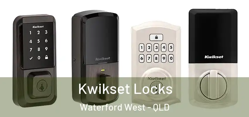  Kwikset Locks Waterford West - QLD