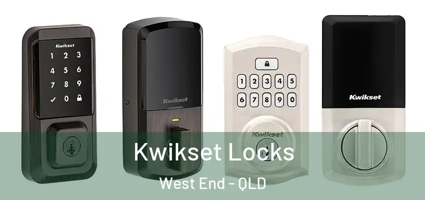  Kwikset Locks West End - QLD