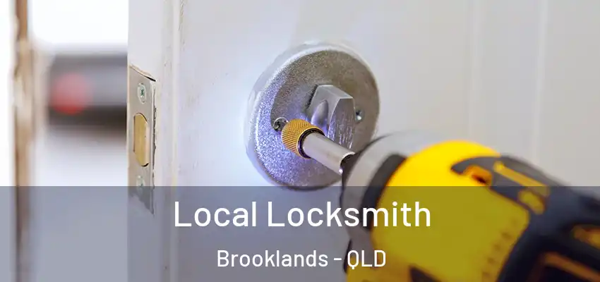  Local Locksmith Brooklands - QLD