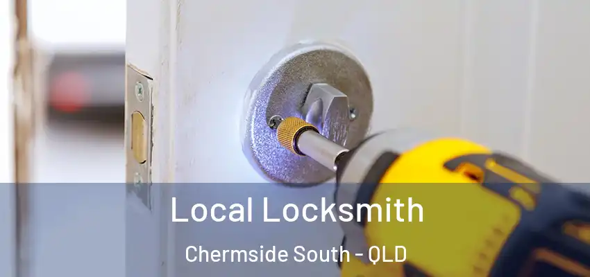  Local Locksmith Chermside South - QLD