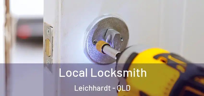  Local Locksmith Leichhardt - QLD