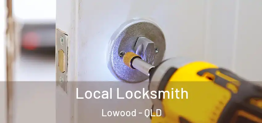  Local Locksmith Lowood - QLD
