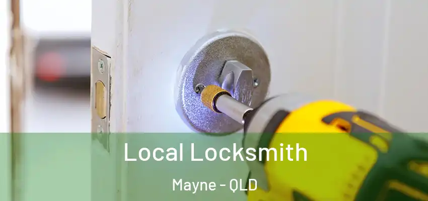  Local Locksmith Mayne - QLD