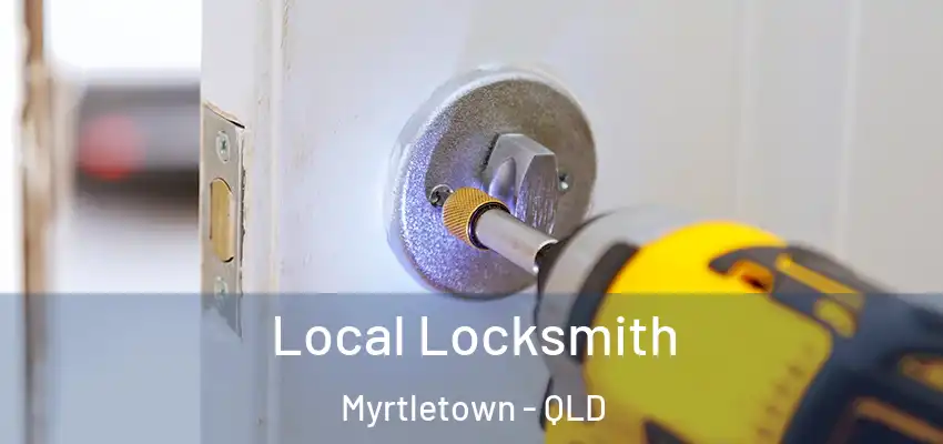  Local Locksmith Myrtletown - QLD