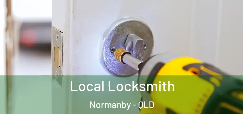 Local Locksmith Normanby - QLD