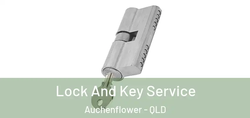  Lock And Key Service Auchenflower - QLD