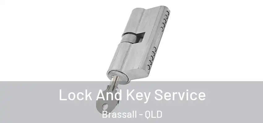 Lock And Key Service Brassall - QLD