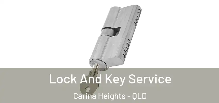  Lock And Key Service Carina Heights - QLD