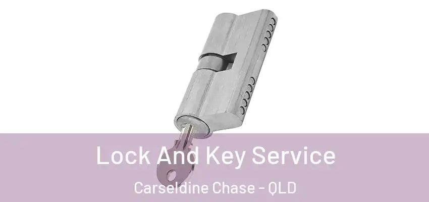  Lock And Key Service Carseldine Chase - QLD