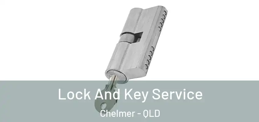  Lock And Key Service Chelmer - QLD