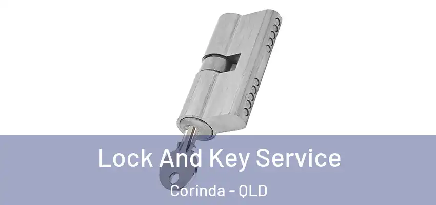  Lock And Key Service Corinda - QLD