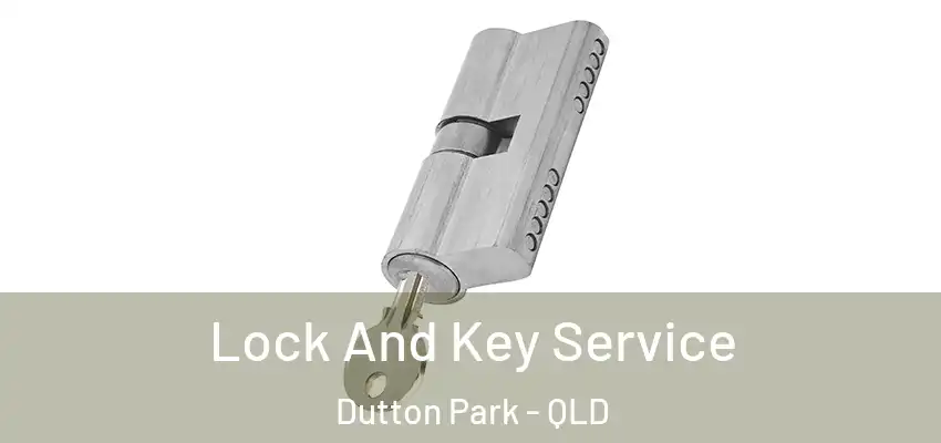 Lock And Key Service Dutton Park - QLD
