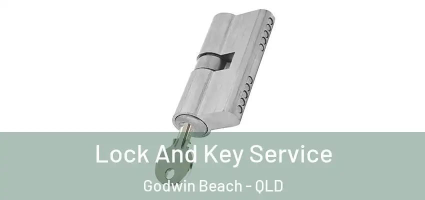  Lock And Key Service Godwin Beach - QLD