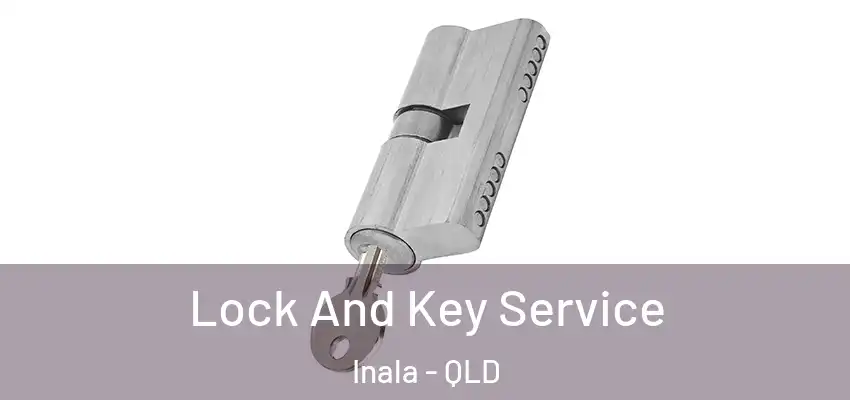  Lock And Key Service Inala - QLD