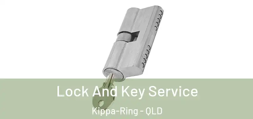  Lock And Key Service Kippa-Ring - QLD