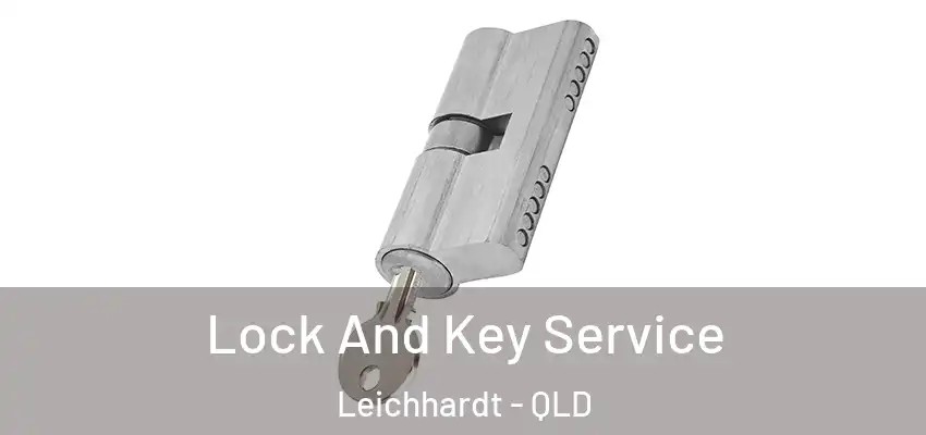 Lock And Key Service Leichhardt - QLD