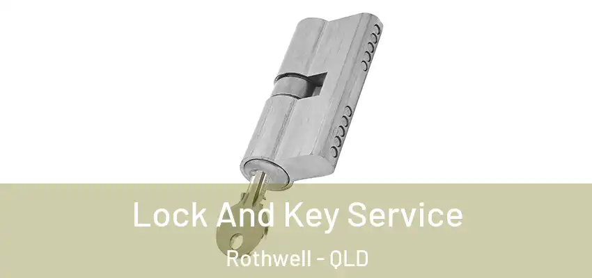 Lock And Key Service Rothwell - QLD