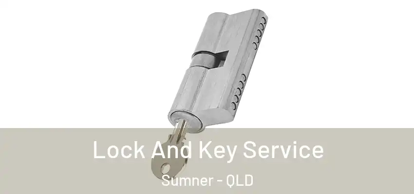 Lock And Key Service Sumner - QLD