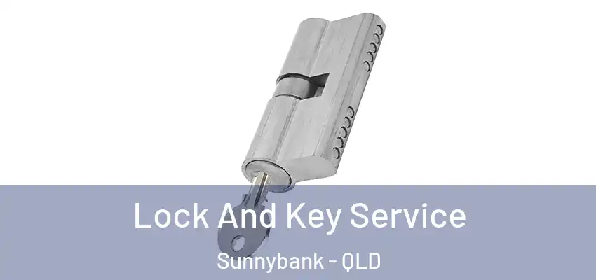  Lock And Key Service Sunnybank - QLD