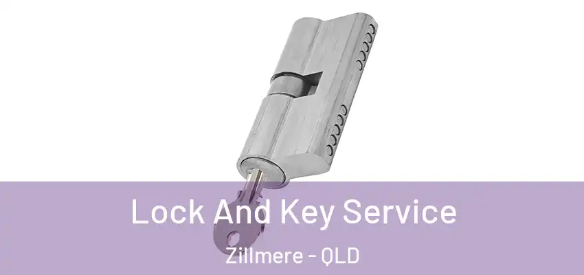 Lock And Key Service Zillmere - QLD