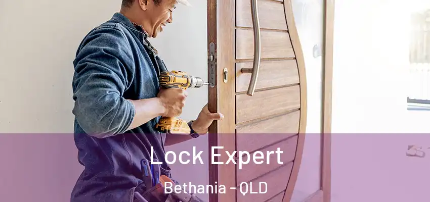  Lock Expert Bethania - QLD