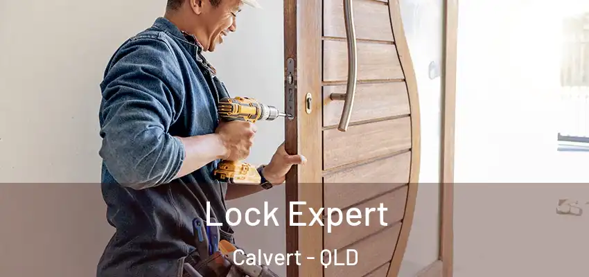 Lock Expert Calvert - QLD