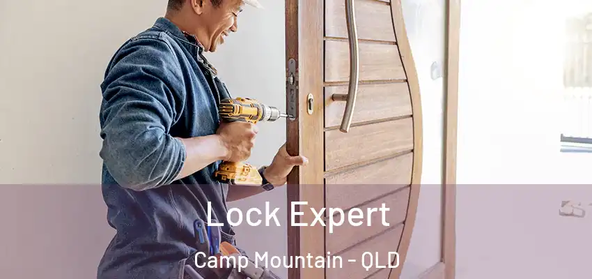  Lock Expert Camp Mountain - QLD