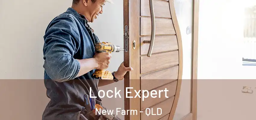 Lock Expert New Farm - QLD