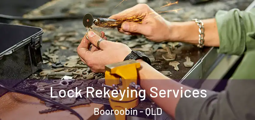  Lock Rekeying Services Booroobin - QLD