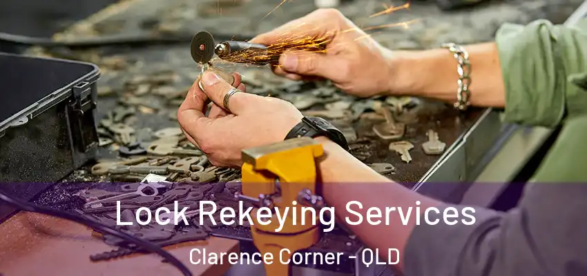  Lock Rekeying Services Clarence Corner - QLD