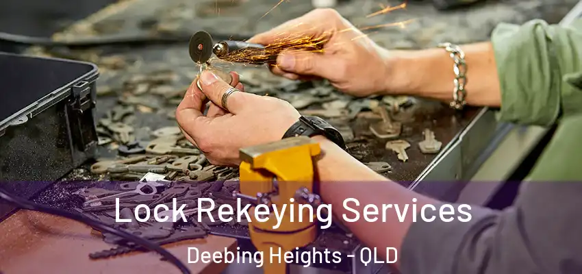  Lock Rekeying Services Deebing Heights - QLD