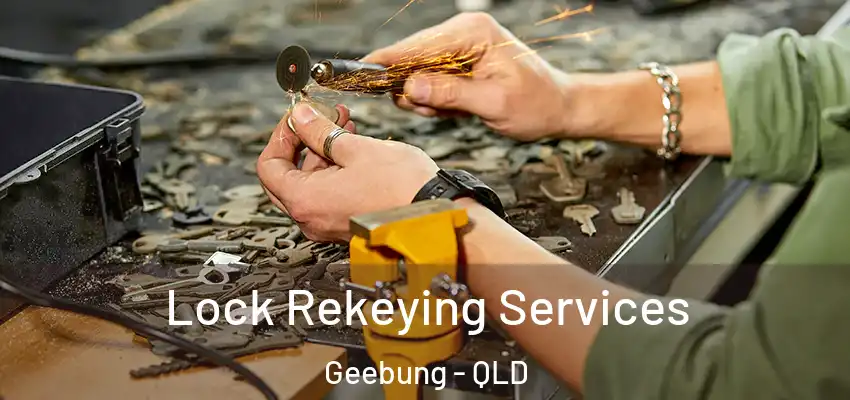  Lock Rekeying Services Geebung - QLD