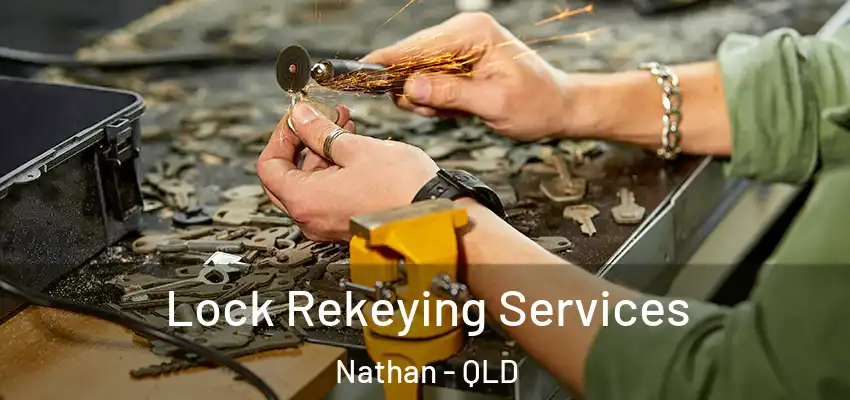 Lock Rekeying Services Nathan - QLD