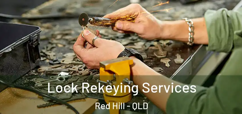  Lock Rekeying Services Red Hill - QLD
