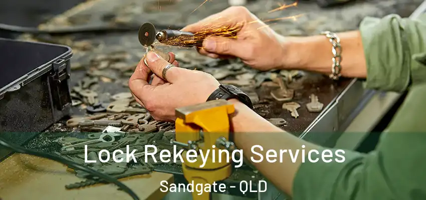  Lock Rekeying Services Sandgate - QLD
